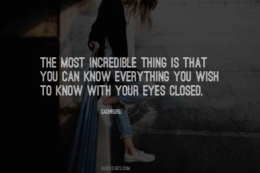 Most Incredible Sayings #1701391