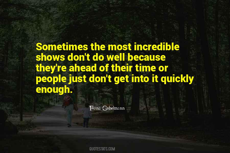 Most Incredible Sayings #930182