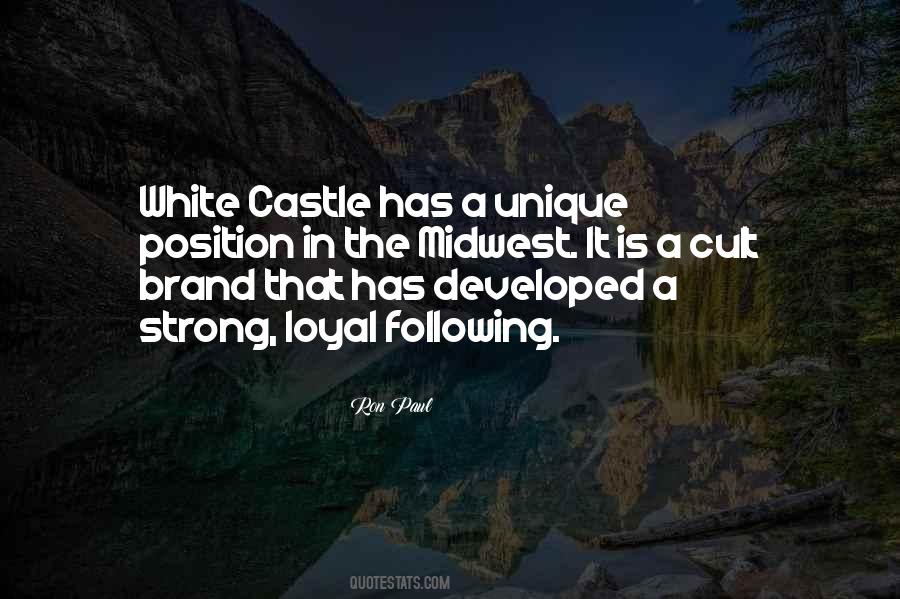 Quotes About White Castle #571375