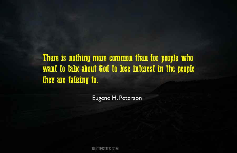 Common Interest Sayings #1106642