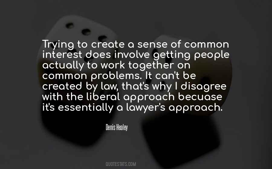 Common Interest Sayings #1394611