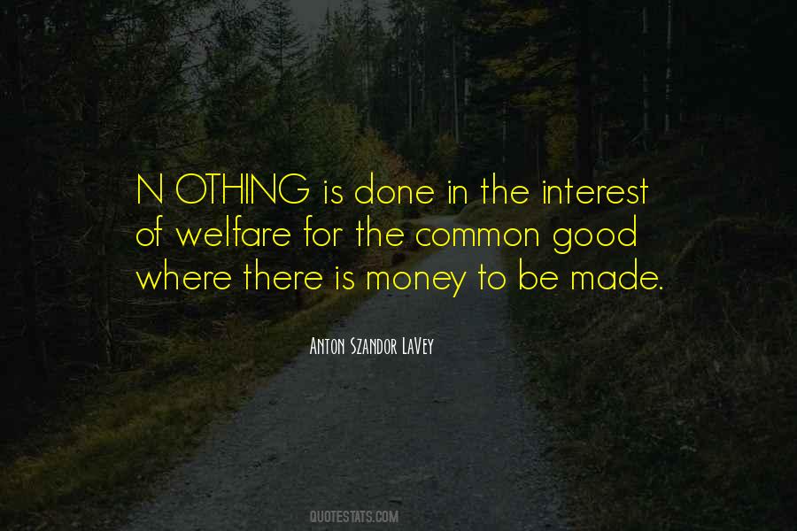 Common Interest Sayings #900098