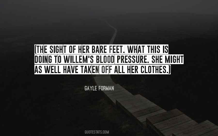Quotes About Bare Feet #1121622