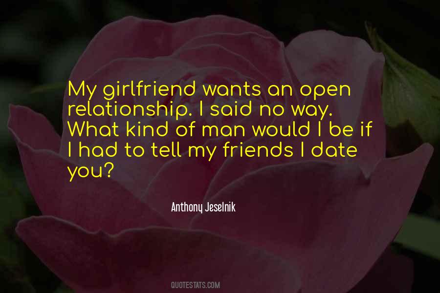 Open Relationship Sayings #1253672