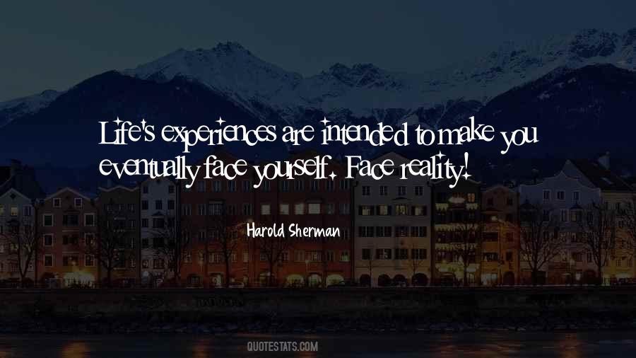 Face Reality Sayings #437147