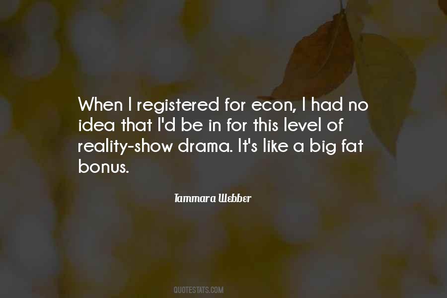 Reality Show Sayings #1644823