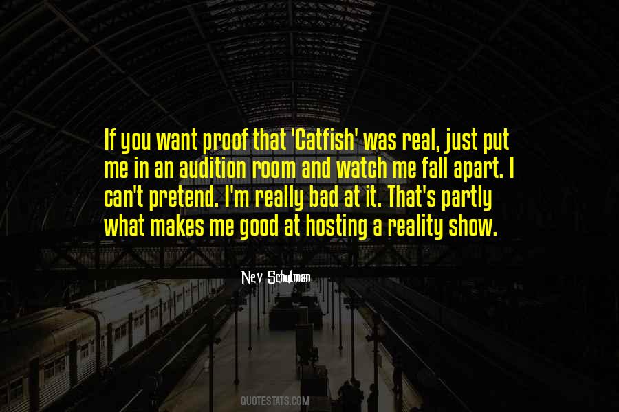 Reality Show Sayings #1673310