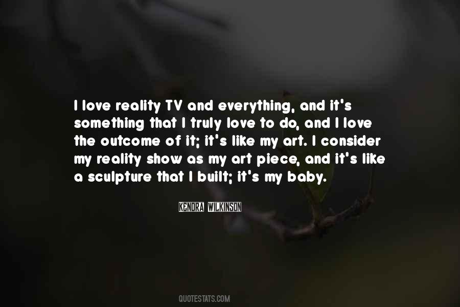 Reality Show Sayings #1689011