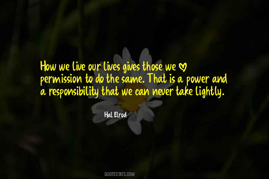 Love Responsibility Sayings #94834