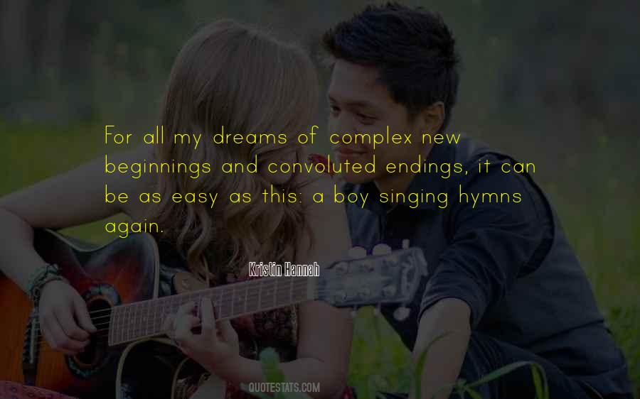 Quotes About Beginnings And Endings #1272609