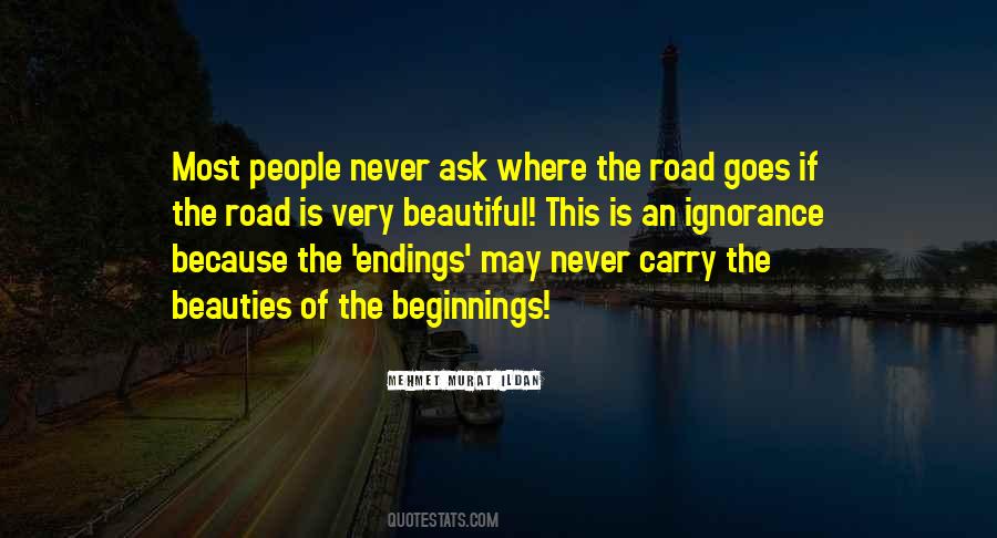 Quotes About Beginnings And Endings #65697