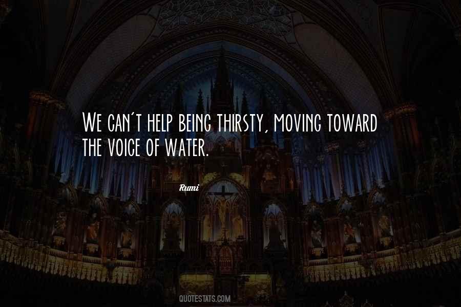 Quotes About Thirsty #1111358