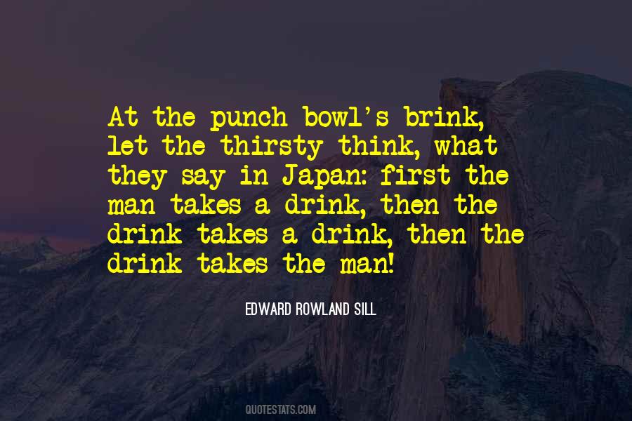 Quotes About Thirsty #1321857