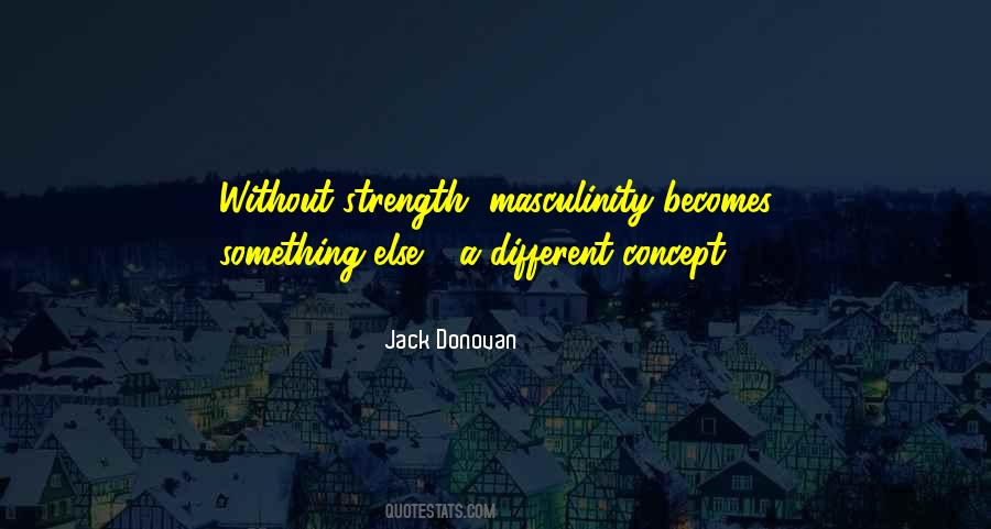Something Without Something Sayings #42560