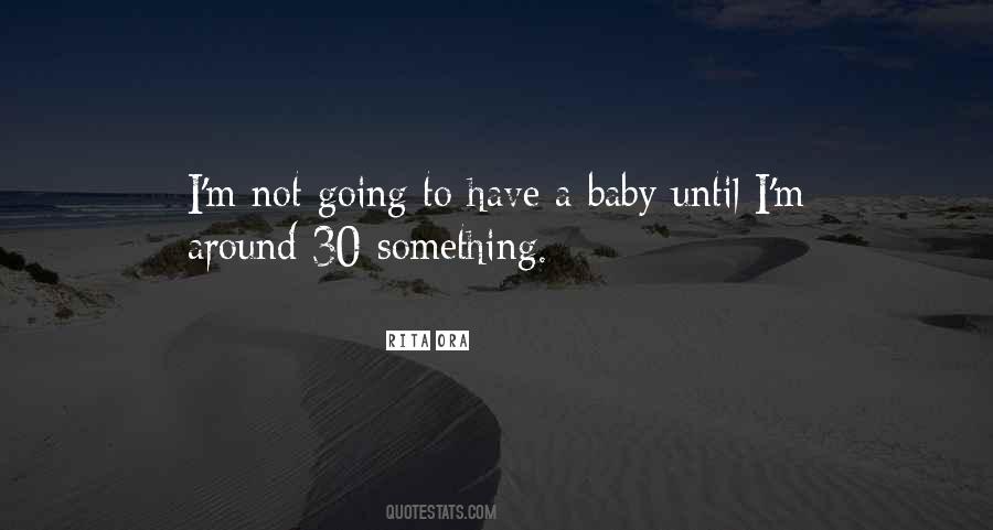 30 Something Sayings #1825160