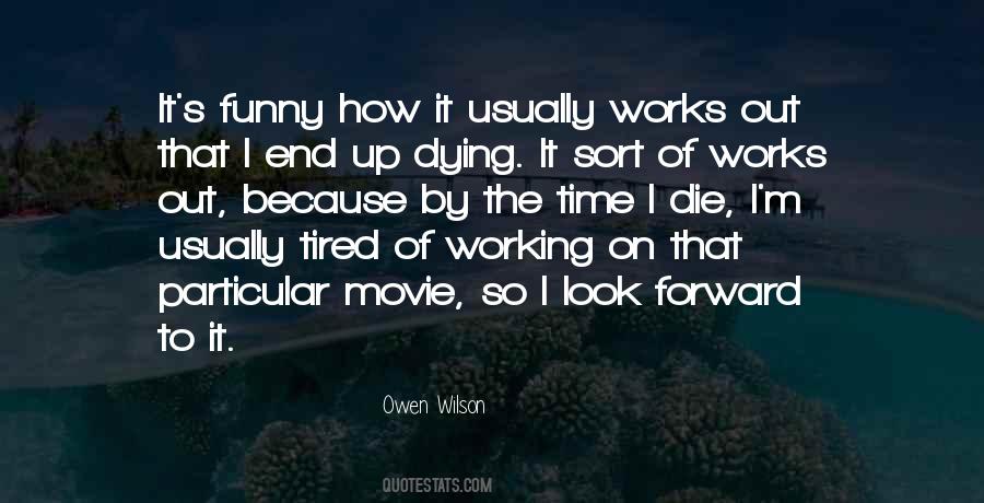 Owen Wilson Sayings #1132301