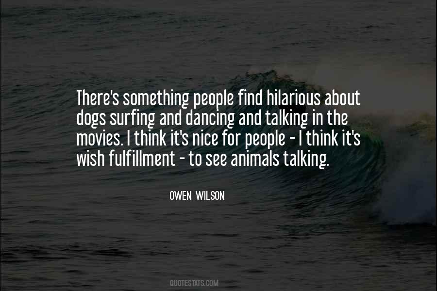 Owen Wilson Sayings #462297