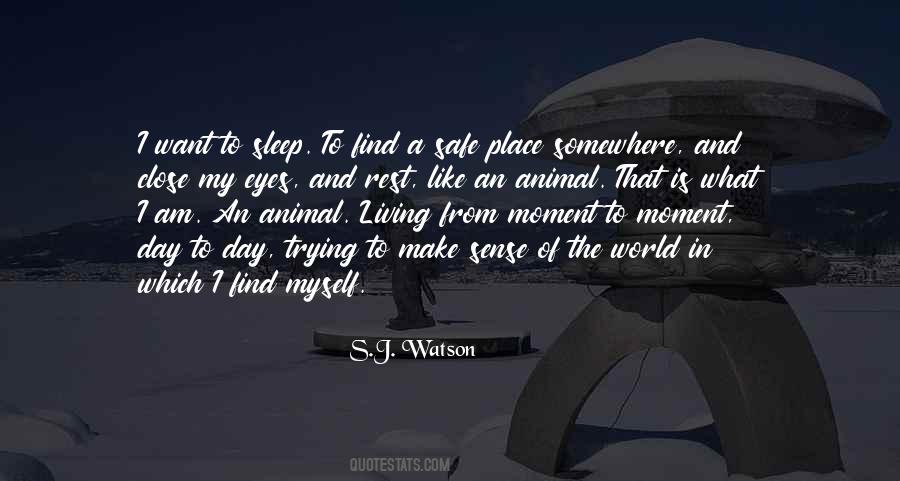 J Watson Sayings #451186