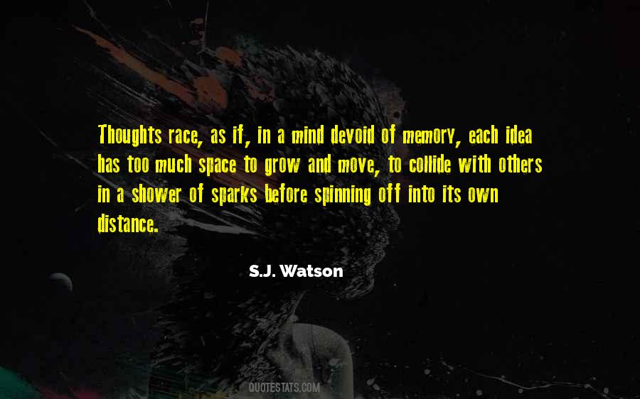 J Watson Sayings #542247