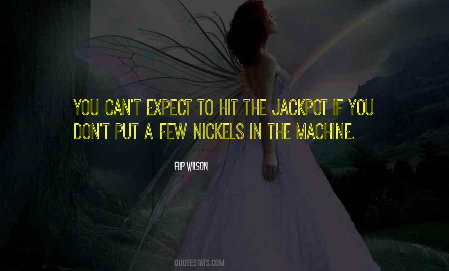 Hit The Jackpot Sayings #1233862