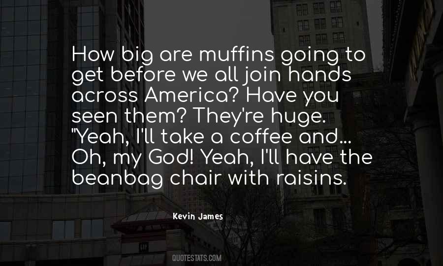 Kevin James Sayings #1217750