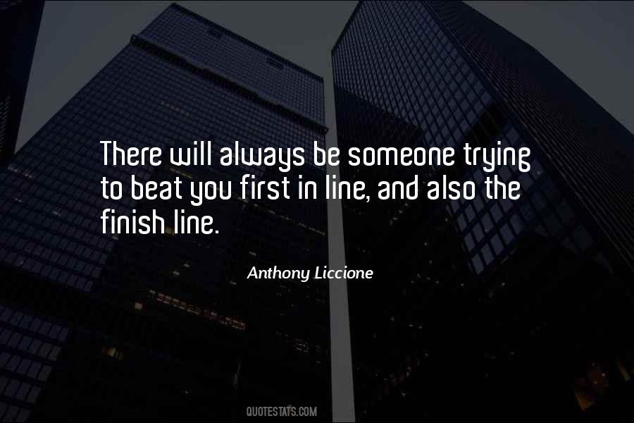 Quotes About Finish Line #361488