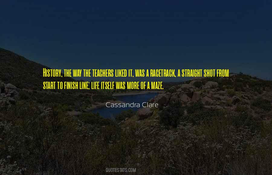 Quotes About Finish Line #524681