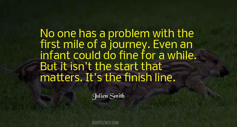 Quotes About Finish Line #983773