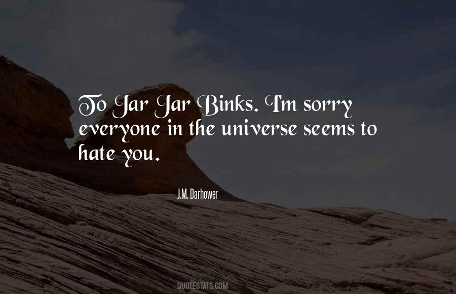 Jar Binks Sayings #1039559