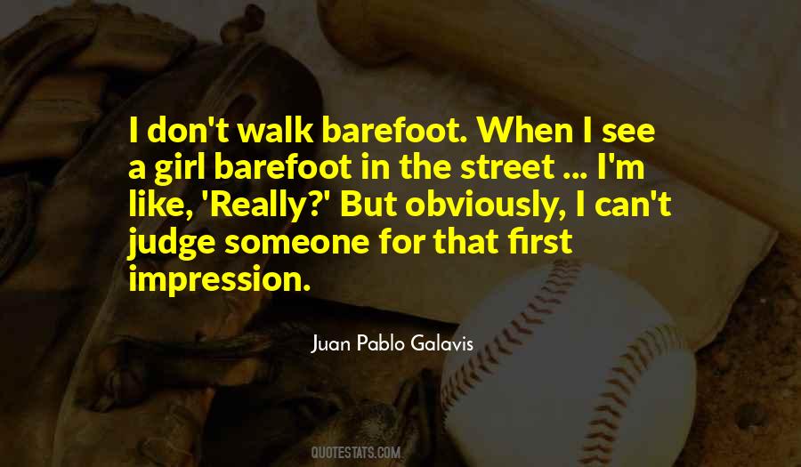 Juan Pablo Galavis Sayings #385872