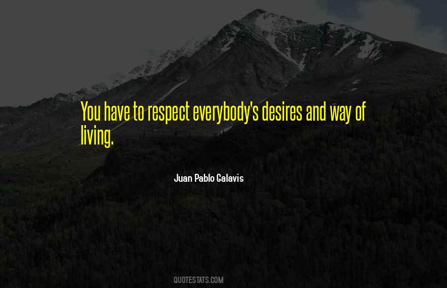 Juan Pablo Galavis Sayings #614886