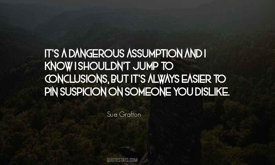 Jump To Conclusions Sayings #1600992