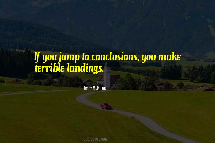 Jump To Conclusions Sayings #61179