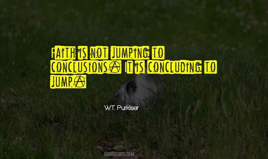 Jump To Conclusions Sayings #769455