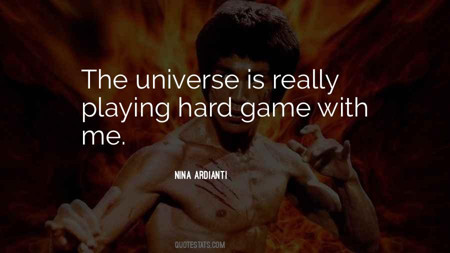 Quotes About Playing Hard #1379685