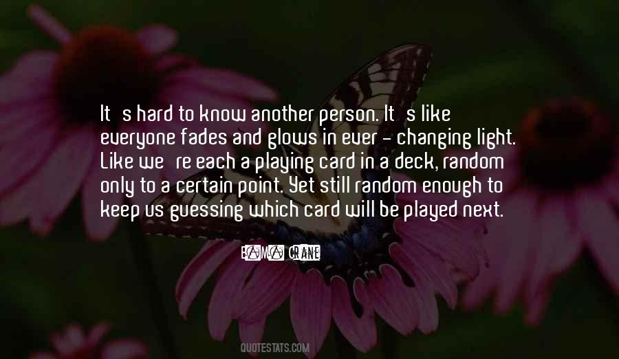 Quotes About Playing Hard #427999 Quotes About Playing Hard #427999