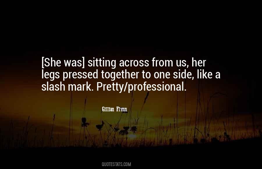 Quotes About Sitting Pretty #154986
