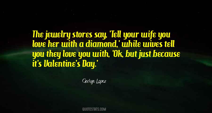 Valentines Day Jewelry Sayings #670090