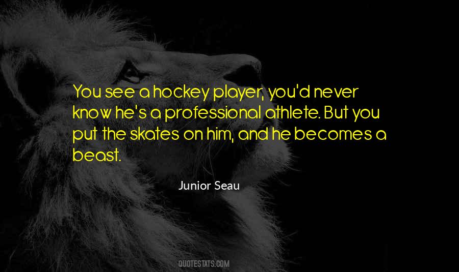 Junior Hockey Sayings #1284701