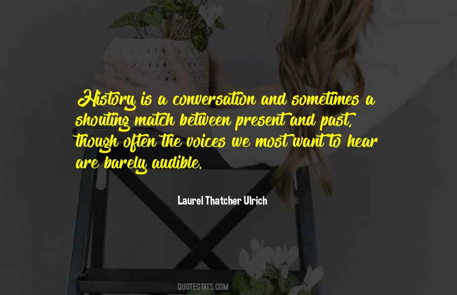 Quotes About Shouting #1075275