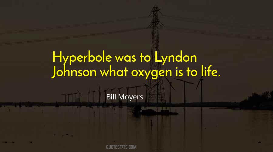 Lyndon Johnson Sayings #1350564