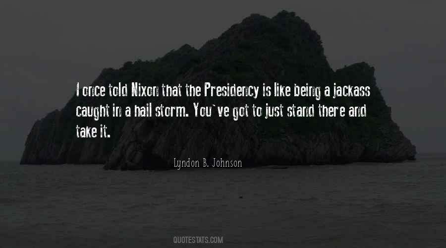 Lyndon Johnson Sayings #213597 Lyndon Johnson Sayings #213597
