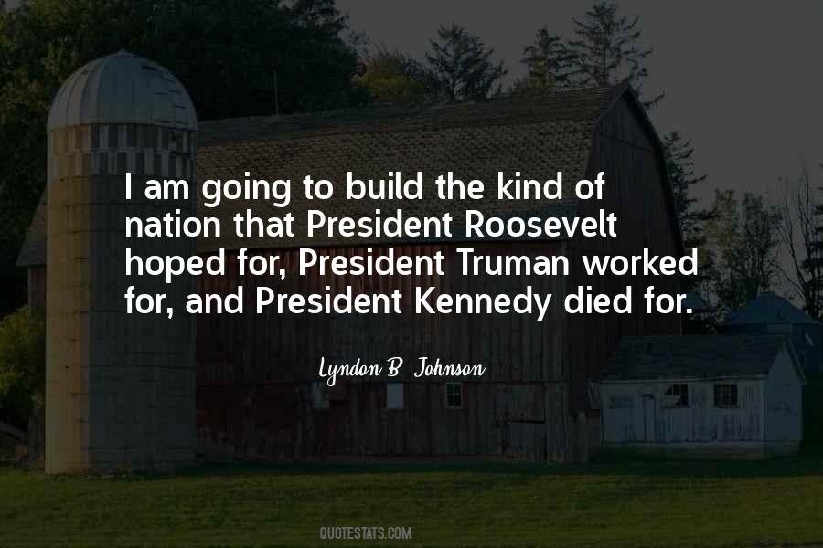 Lyndon Johnson Sayings #423039 Lyndon Johnson Sayings #423039