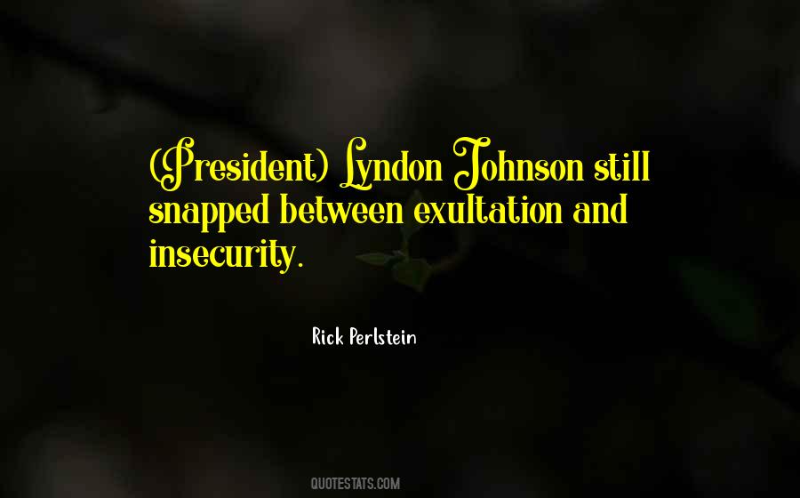 Lyndon Johnson Sayings #585840