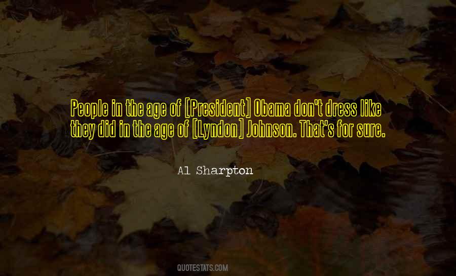 Lyndon Johnson Sayings #724424
