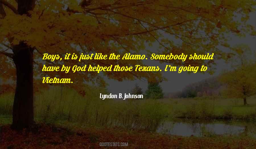 Lyndon Johnson Sayings #77728