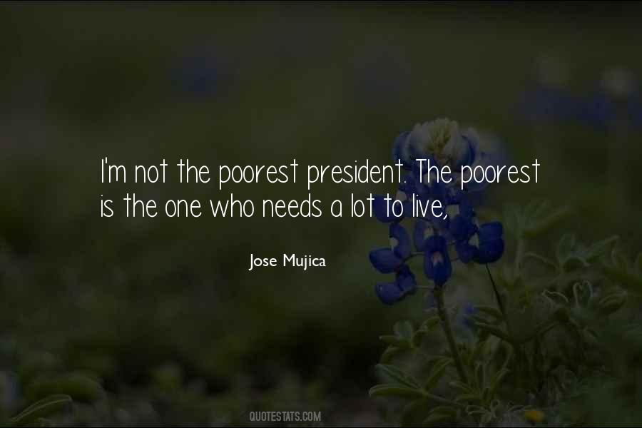 Jose Mujica Sayings #1251786
