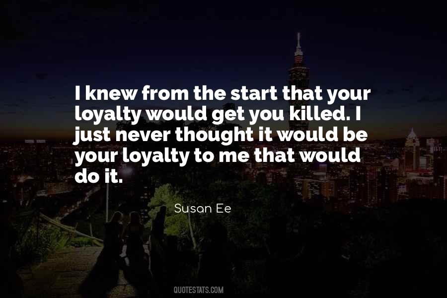 Quotes About I Thought I Knew You #274741