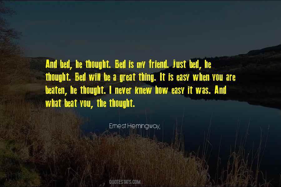 Quotes About I Thought I Knew You #685364