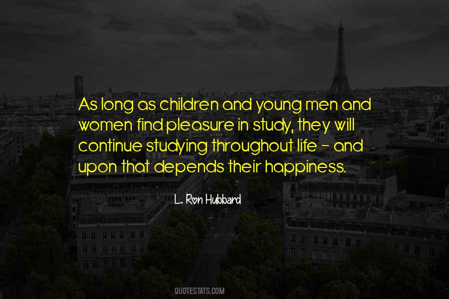 L Ron Hubbard Sayings #425112
